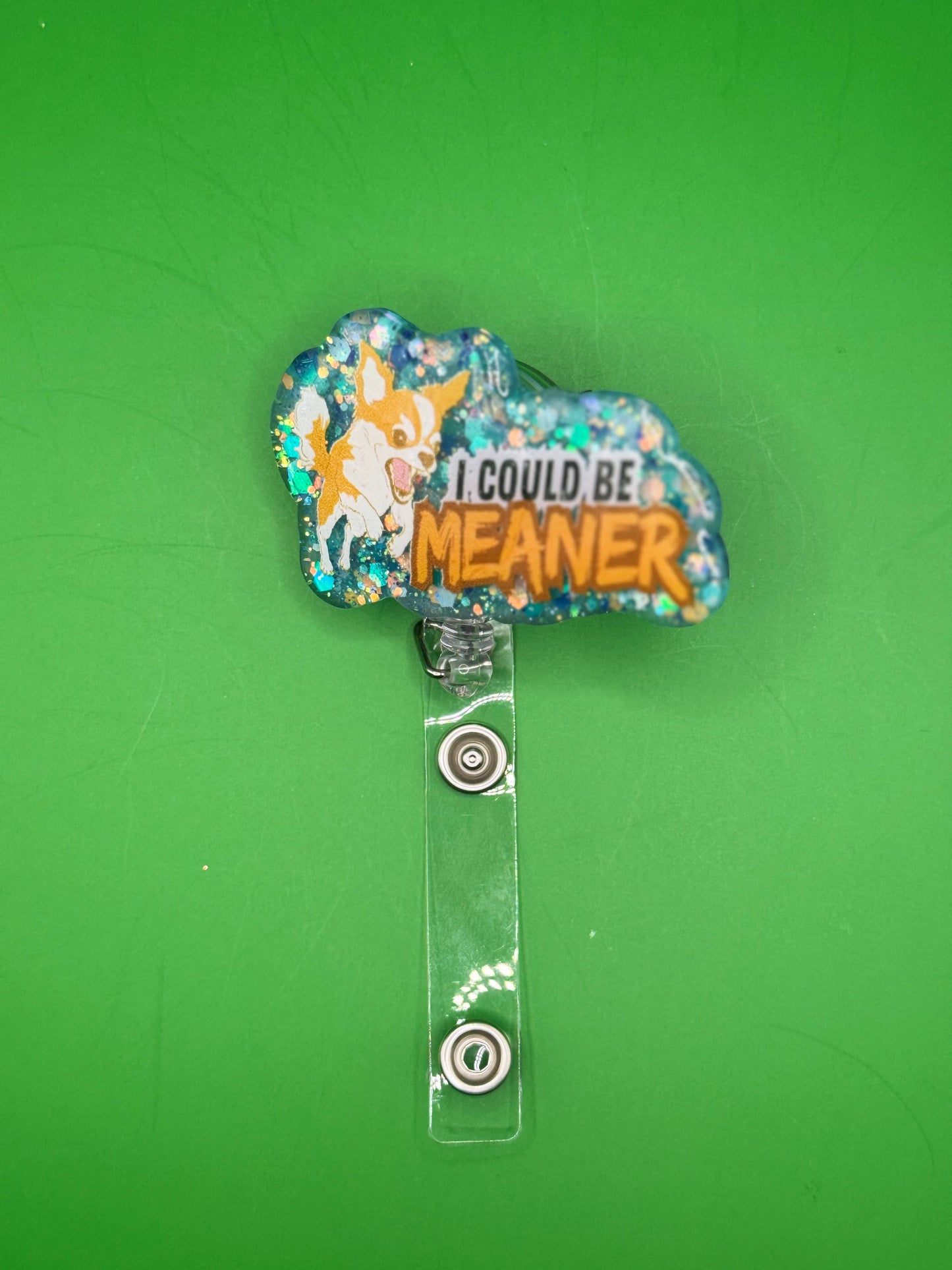 Angry Chihuahua “I Could Be Meaner” Badge Reel – Blue Glitter Glow-in-the-Dark